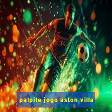 palpite jogo aston villa